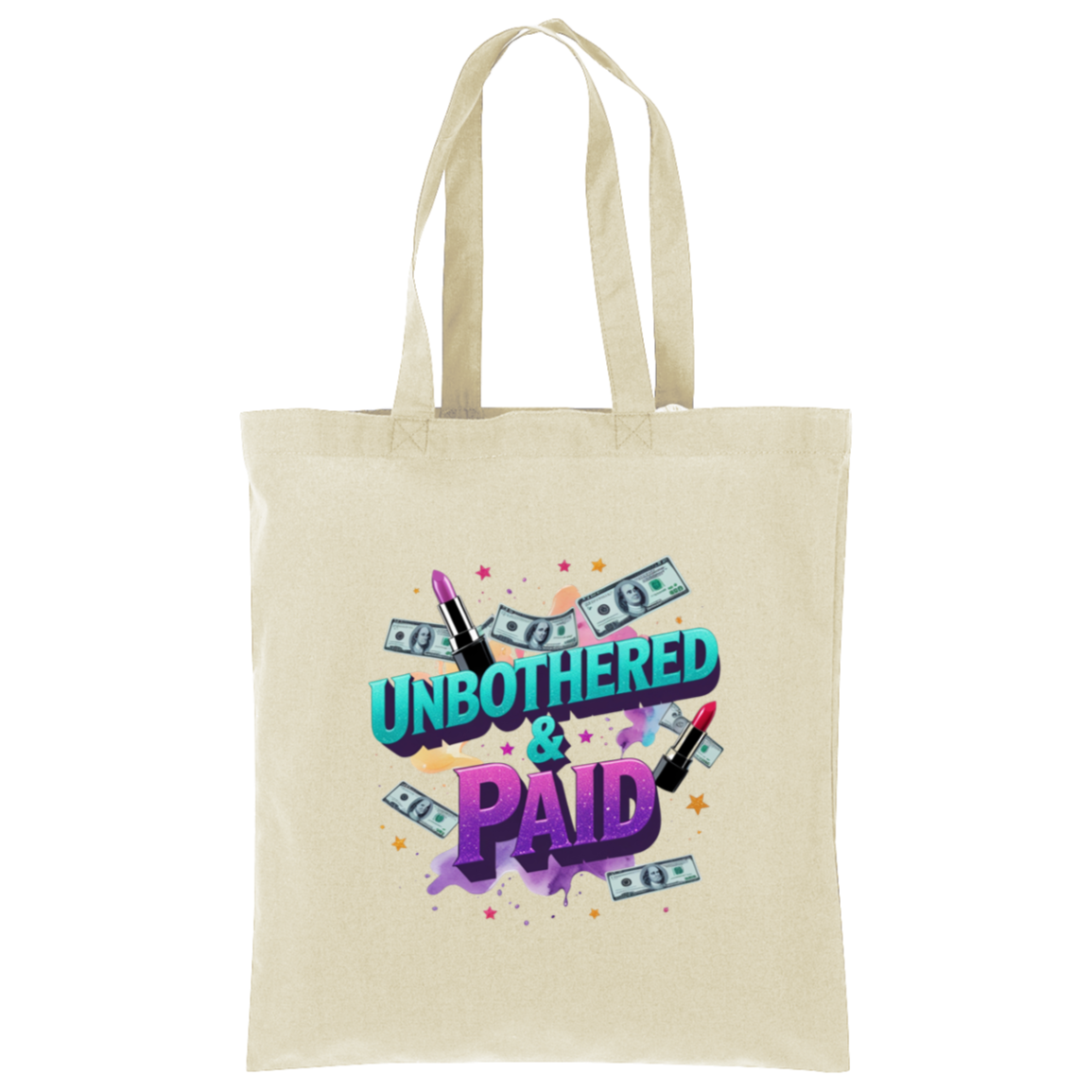 Unbothered & Paid Tote