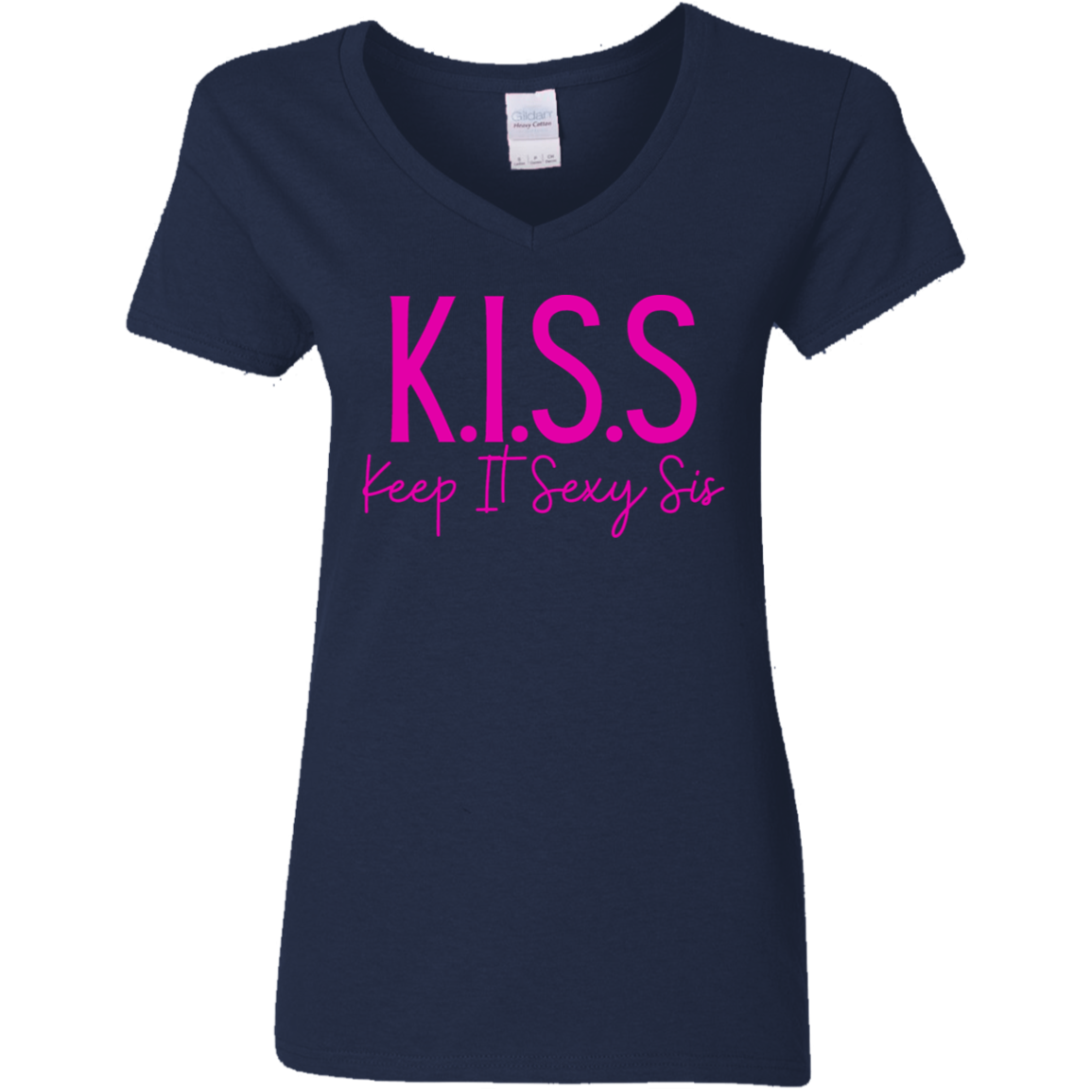 KISS (Keep It Sexy Sis) Ladies' V-Neck Tee