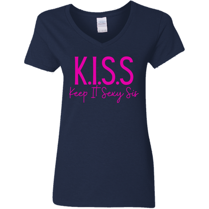 KISS (Keep It Sexy Sis) Ladies' V-Neck Tee