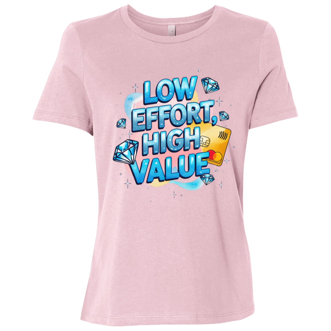 Low Effort High Value Ladies Relaxed Jersey Short-Sleeve T-Shirt
