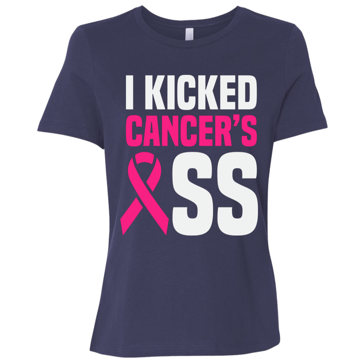 I Kicked Cancer's A$$ T-Shirt