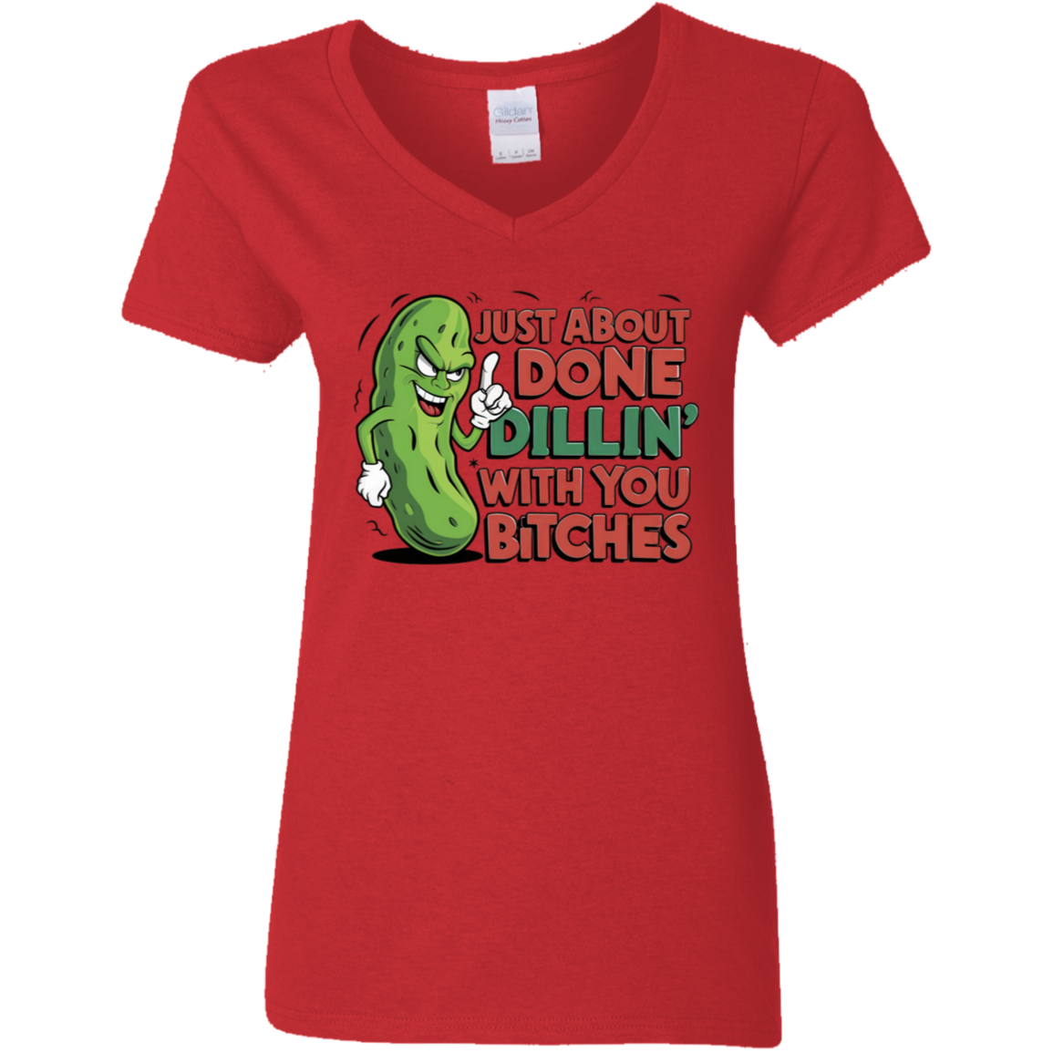 Just About Done Dealin' With You B$tches | Women's V-Neck Tee
