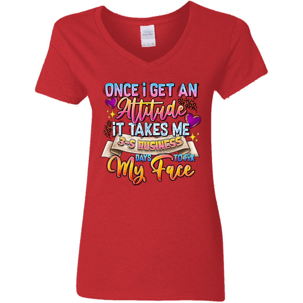 Once I Get an Attitude... | Women's V-Neck Tee