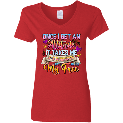 Once I Get an Attitude... | Women's V-Neck Tee