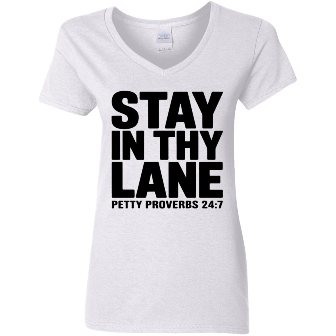 Stay In Thy Lane Ladies' 5.3 oz. V-Neck T-Shirt