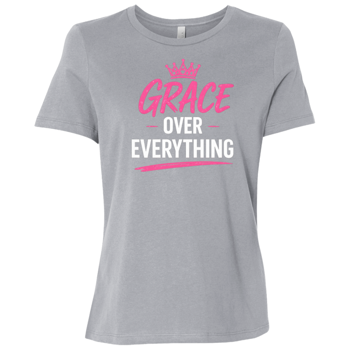 Grace Over Everything Women's Relaxed Fit T-Shirt