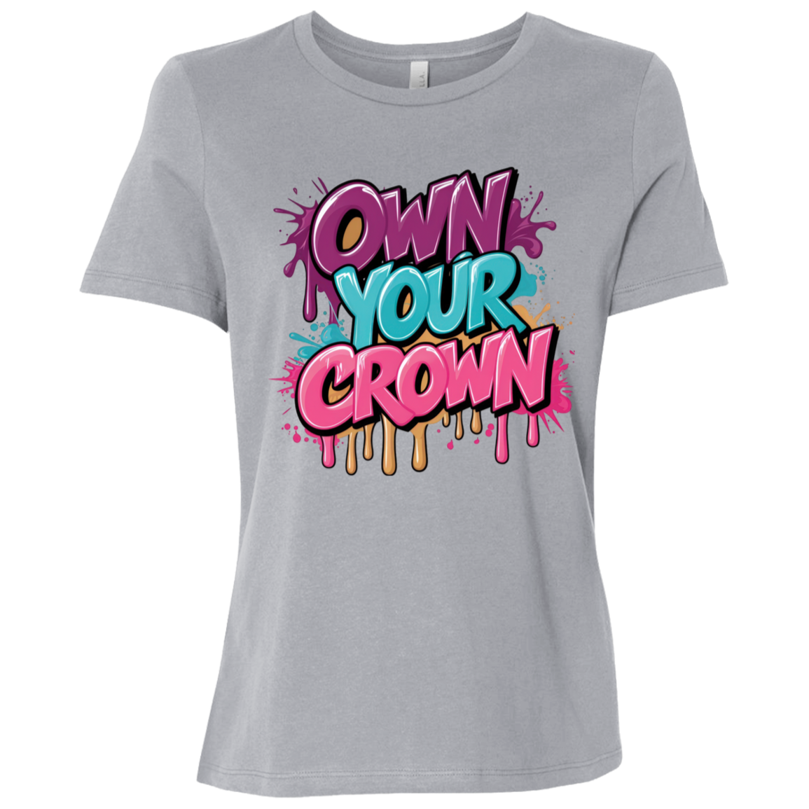 Own Your Crown Women's Relaxed Jersey T-Shirt