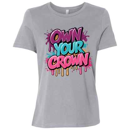 Own Your Crown Women's Relaxed Jersey T-Shirt