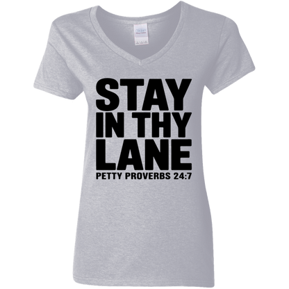 Stay In Thy Lane | Women's V-Neck Tee