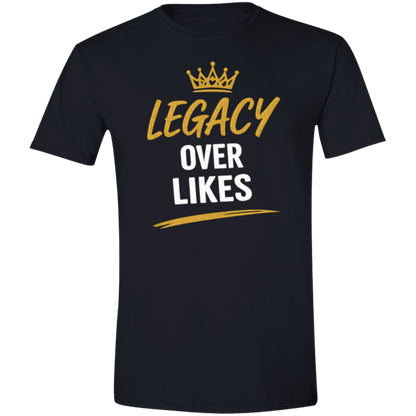 Legacy Over Likes Men's Softstyle T-Shirt