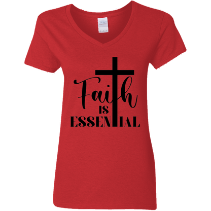 Faith is Essential Ladies' V-Neck Graphic Tee