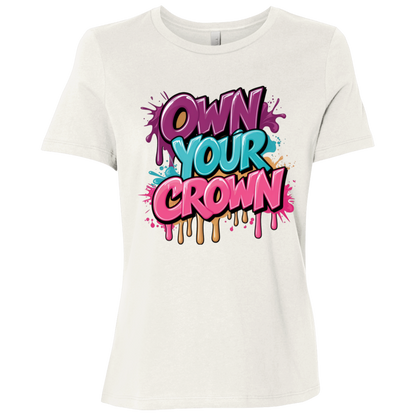 Own Your Crown Women's Relaxed Jersey T-Shirt