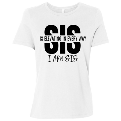 Sis Is Elevating | Women's Relaxed Fit Tee