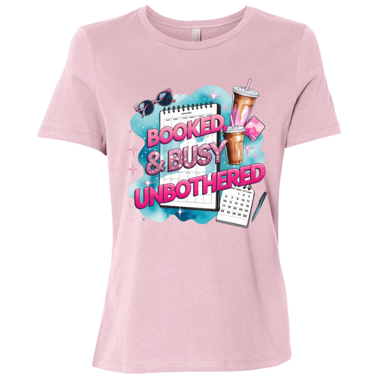 Booked & Busy Unbothered Ladies Relaxed Jersey Short-Sleeve T-Shirt