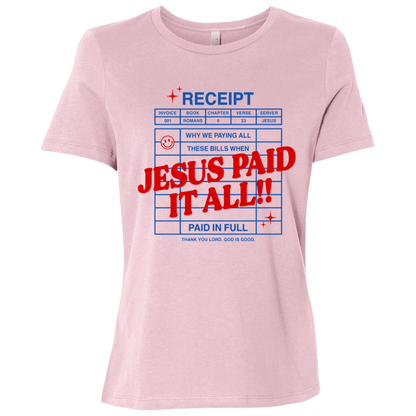 Jesus Paid It All T-Shirt