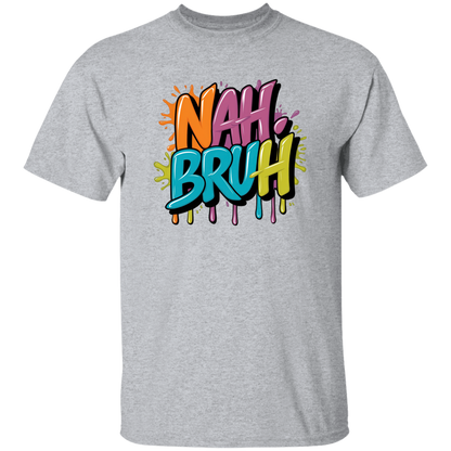 NAH BRUH 5.3 oz. T-Shirt
