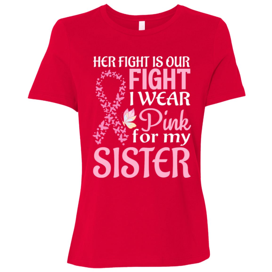 Her Fight Is Our Fight T-Shirt