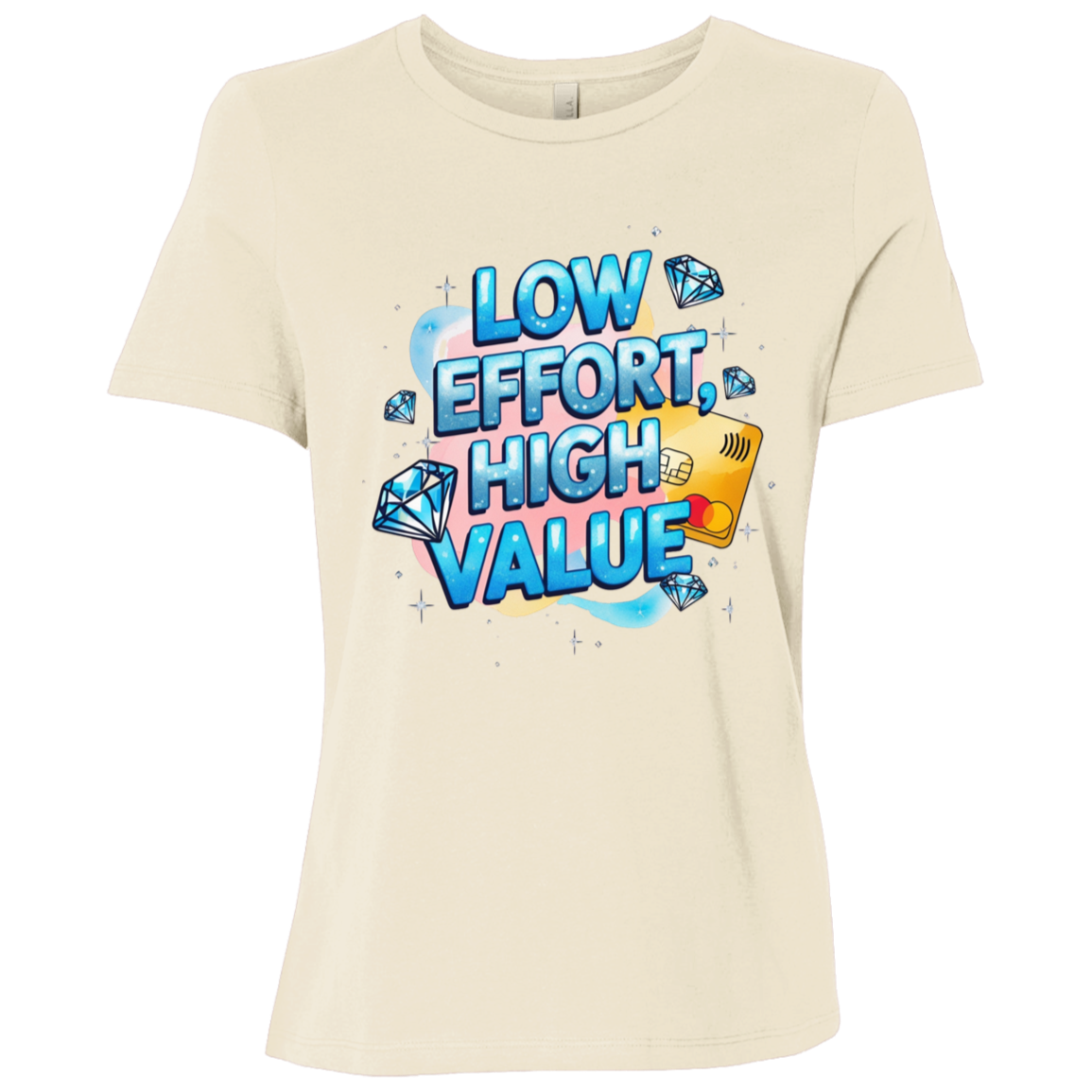 Low Effort High Value Ladies Relaxed Jersey Tee