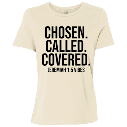 Chosen Called Covered Tee