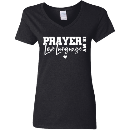 Prayer Is My Love Language Ladies' V-Neck Graphic Tee