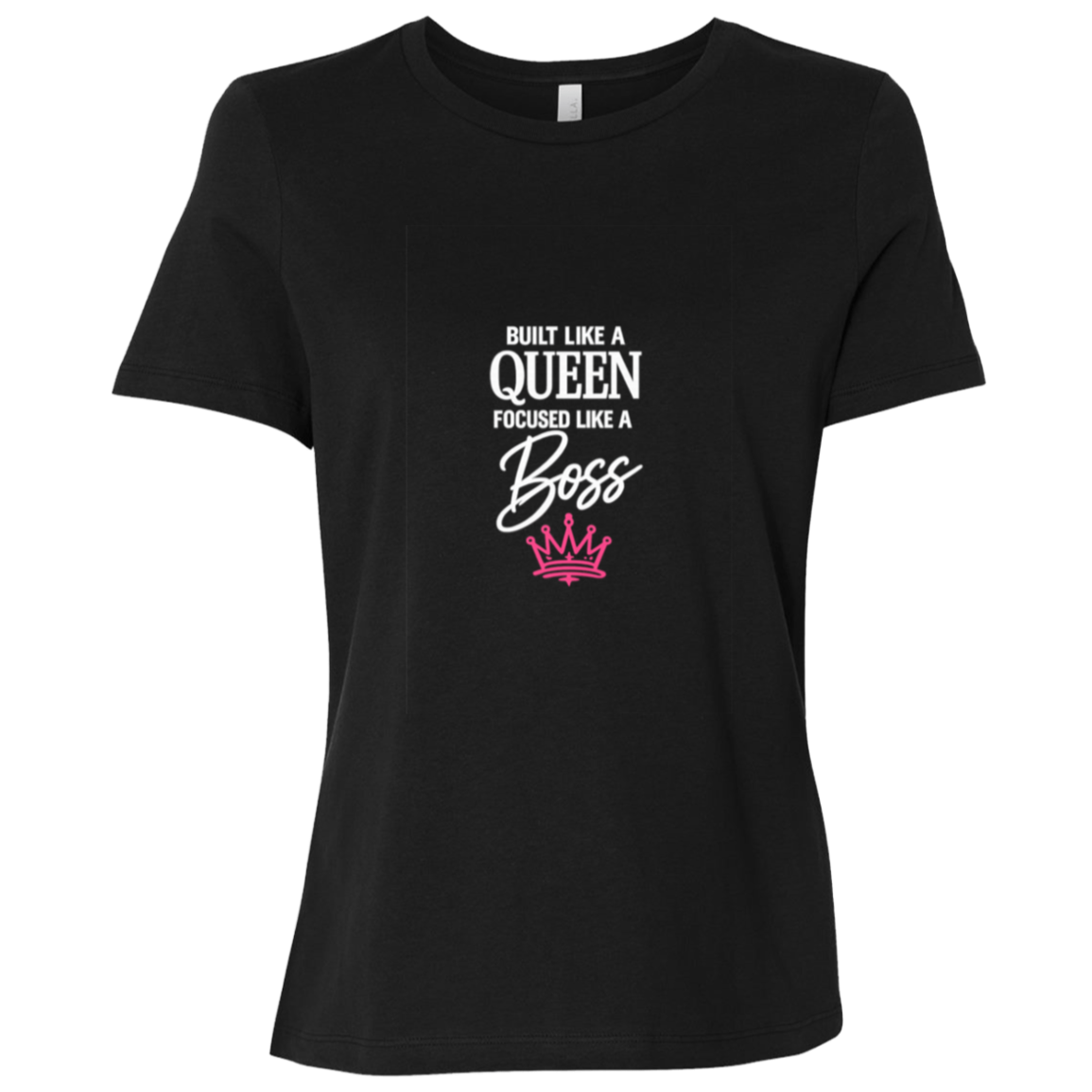 Built Like a Queen Focused Like a Boss Tee
