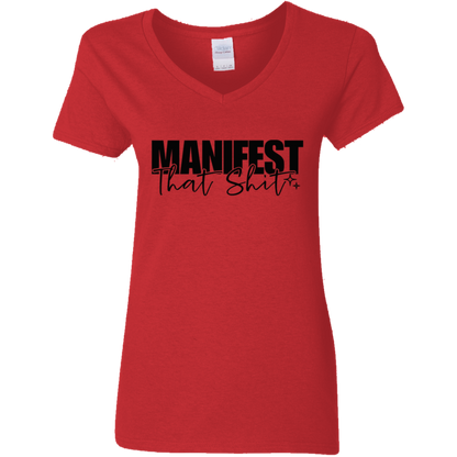 Manifest That Sh$t Ladies' 5.3 oz. V-Neck T-Shirt