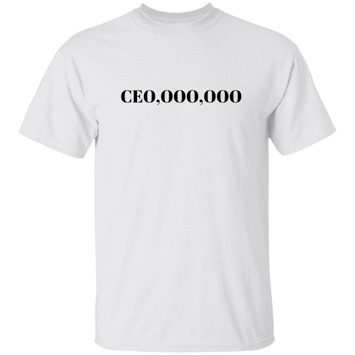 CEO,000,000 Men's 5.3 oz. T-Shirt