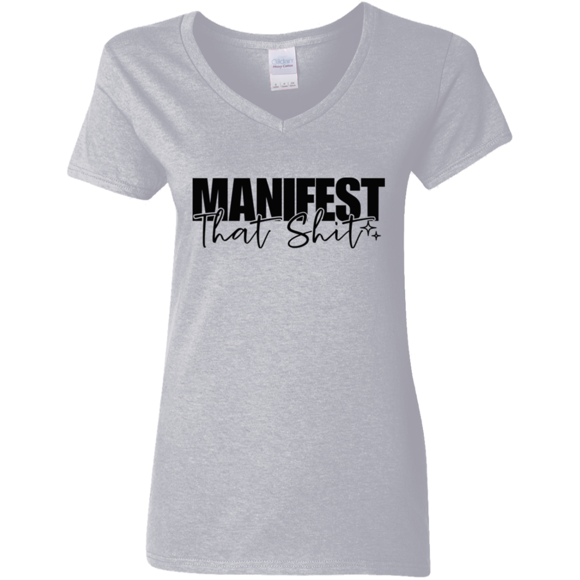 Manifest That Sh$t Ladies' 5.3 oz. V-Neck T-Shirt