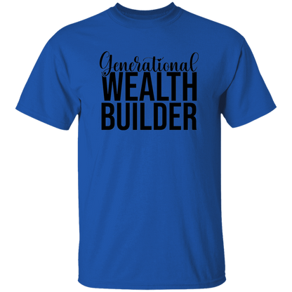 Generational Wealth Builder 5.3 oz. T-Shirt