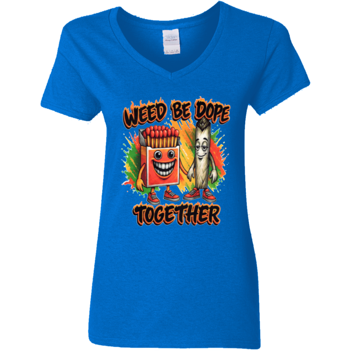 Weed Be Dope Toghether Ladies' 5.3 oz. V-Neck T-Shirt