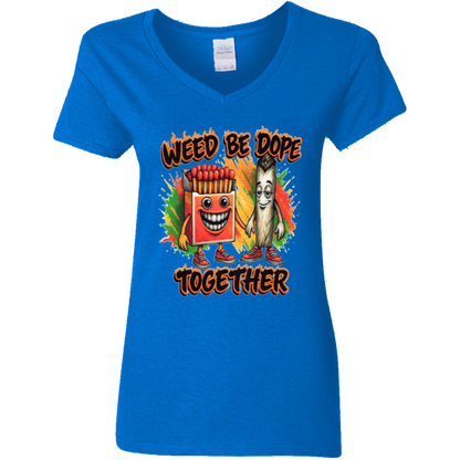 Weed Be Dope Toghether Ladies' 5.3 oz. V-Neck T-Shirt