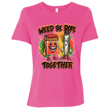 Weed Be Dope Toghether Ladies Relaxed Jersey Short-Sleeve T-Shirt
