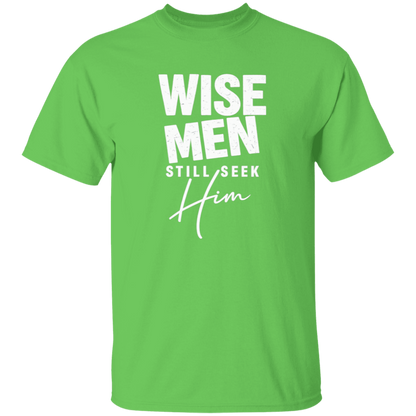 Wise Men Still Seek Him Men's 5.3 oz. T-Shirt