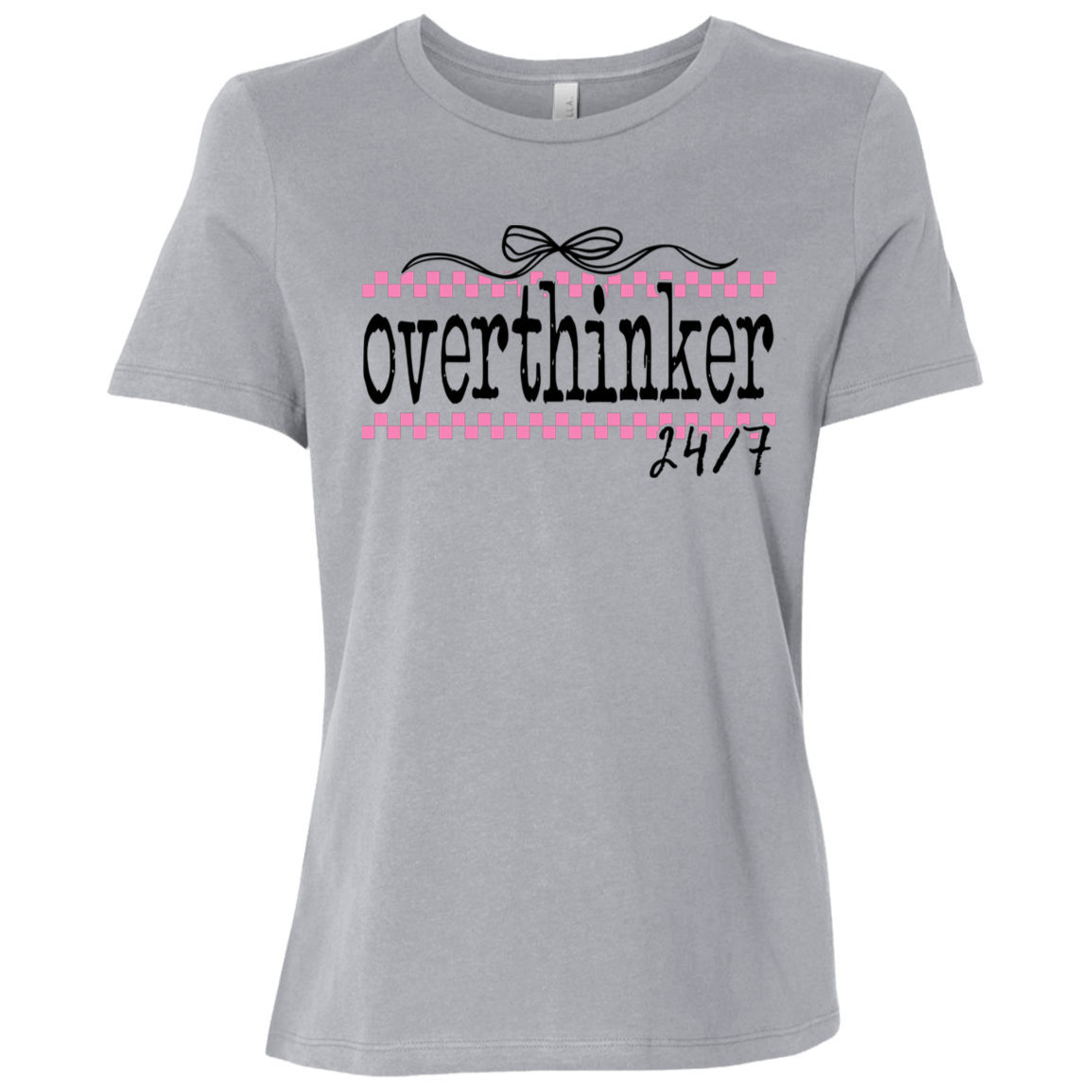 Overthinker 24/7 | Women's Relaxed Fit Tee