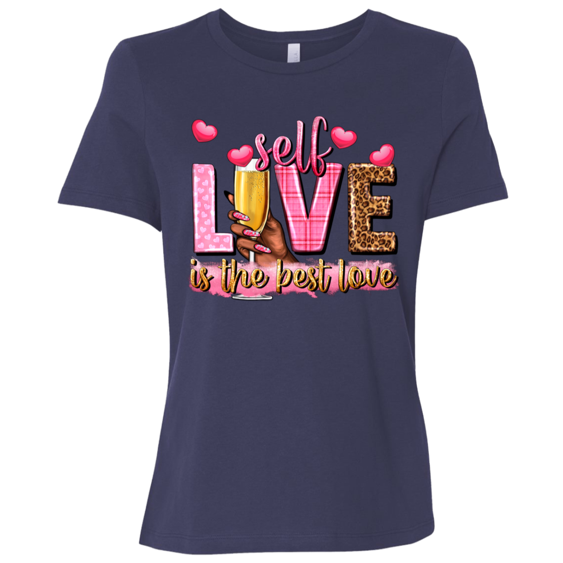 Self Love Is the Best Love | Women's Relaxed Fit Tee