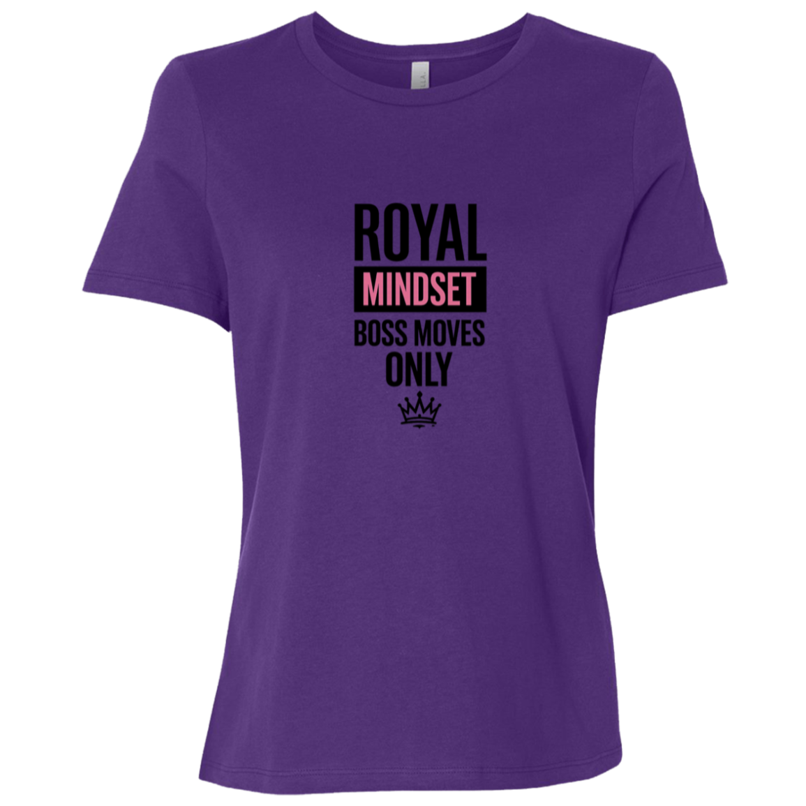 Royal Mindset Boss Moves Only Tee