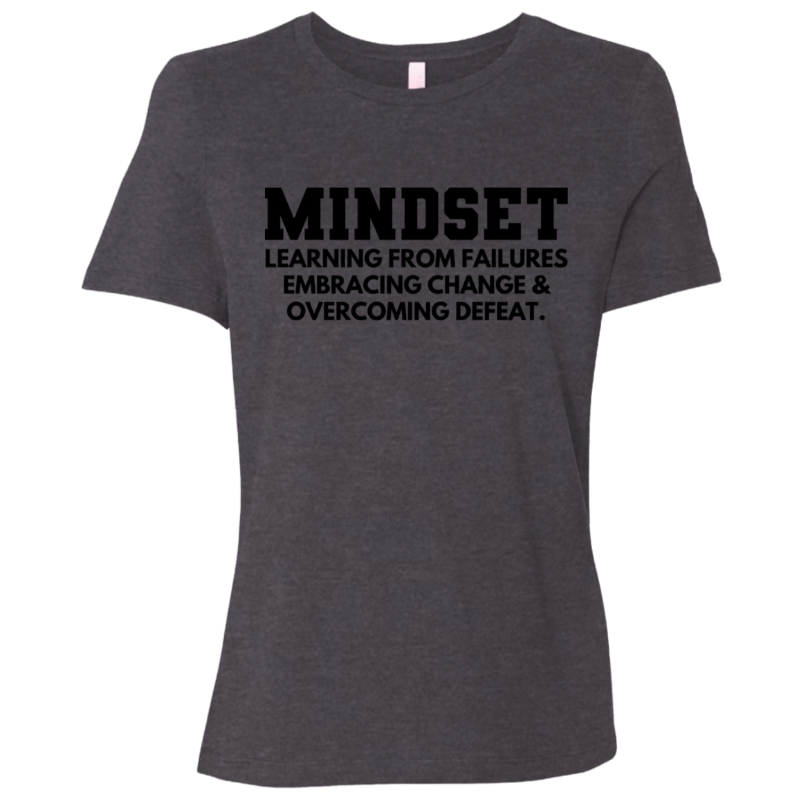 Mindset Women's Relaxed Jersey T-Shirt
