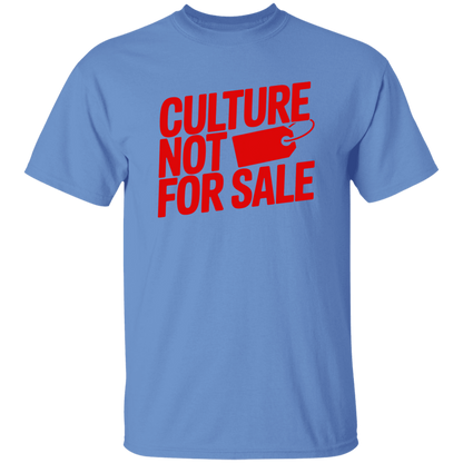 Culture Not For Sale 5.3 oz. T-Shirt