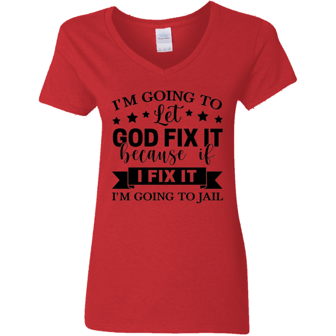Let God Fix It | Women's V-Neck Tee