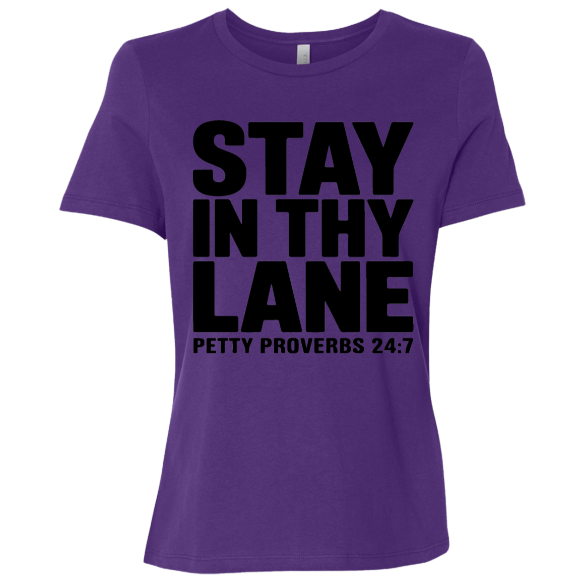 Stay In Thy Lane | Women's Relaxed Fit Tee