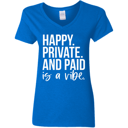 Happy Private and Paid Women's V-Neck T-Shirt