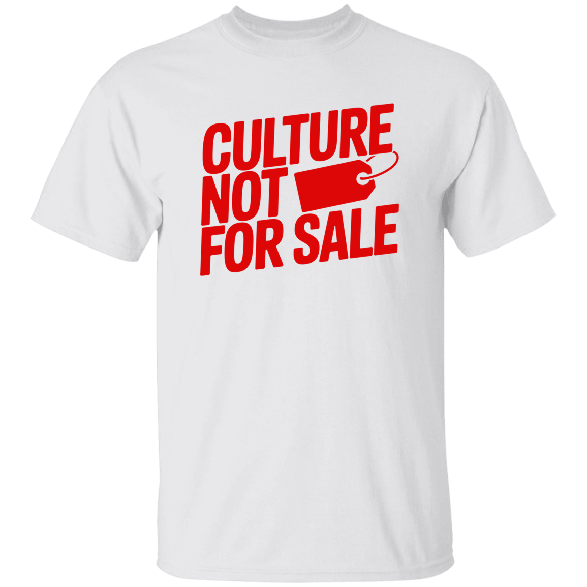 Culture Not For Sale Men's 5.3 oz. T-Shirt