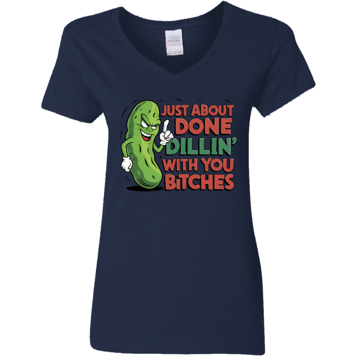 Just About Done Dealin' With You B$tches | Women's V-Neck Tee