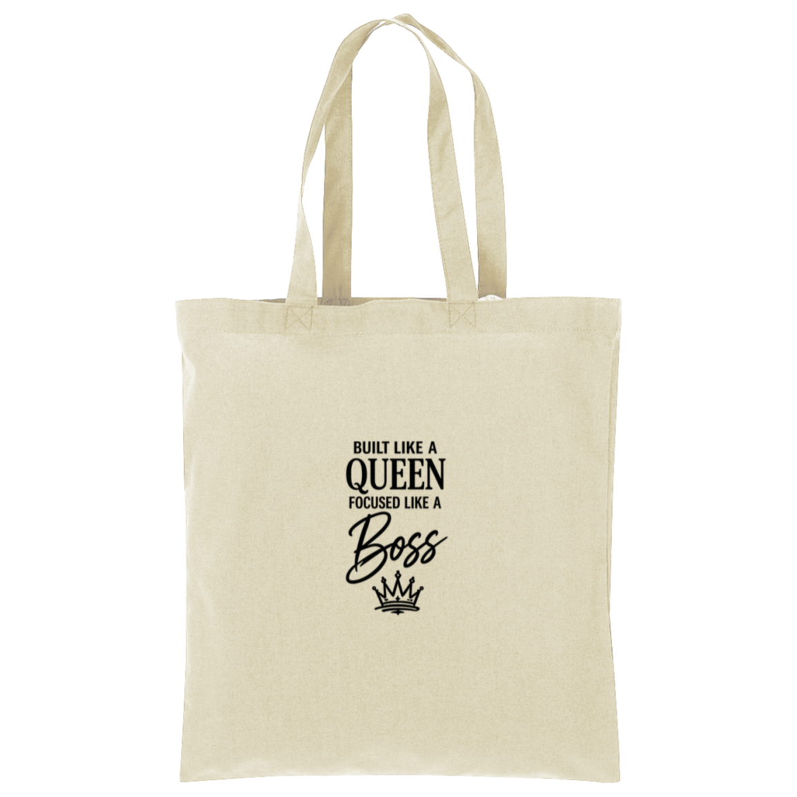 Built Like a Queen Focused Like a Boss Tote