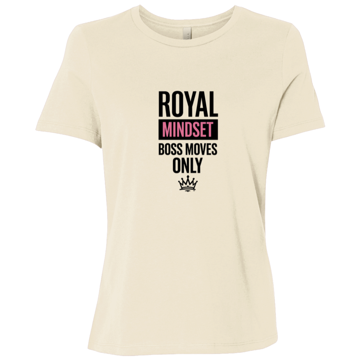 Royal Mindset Boss Moves Only Tee