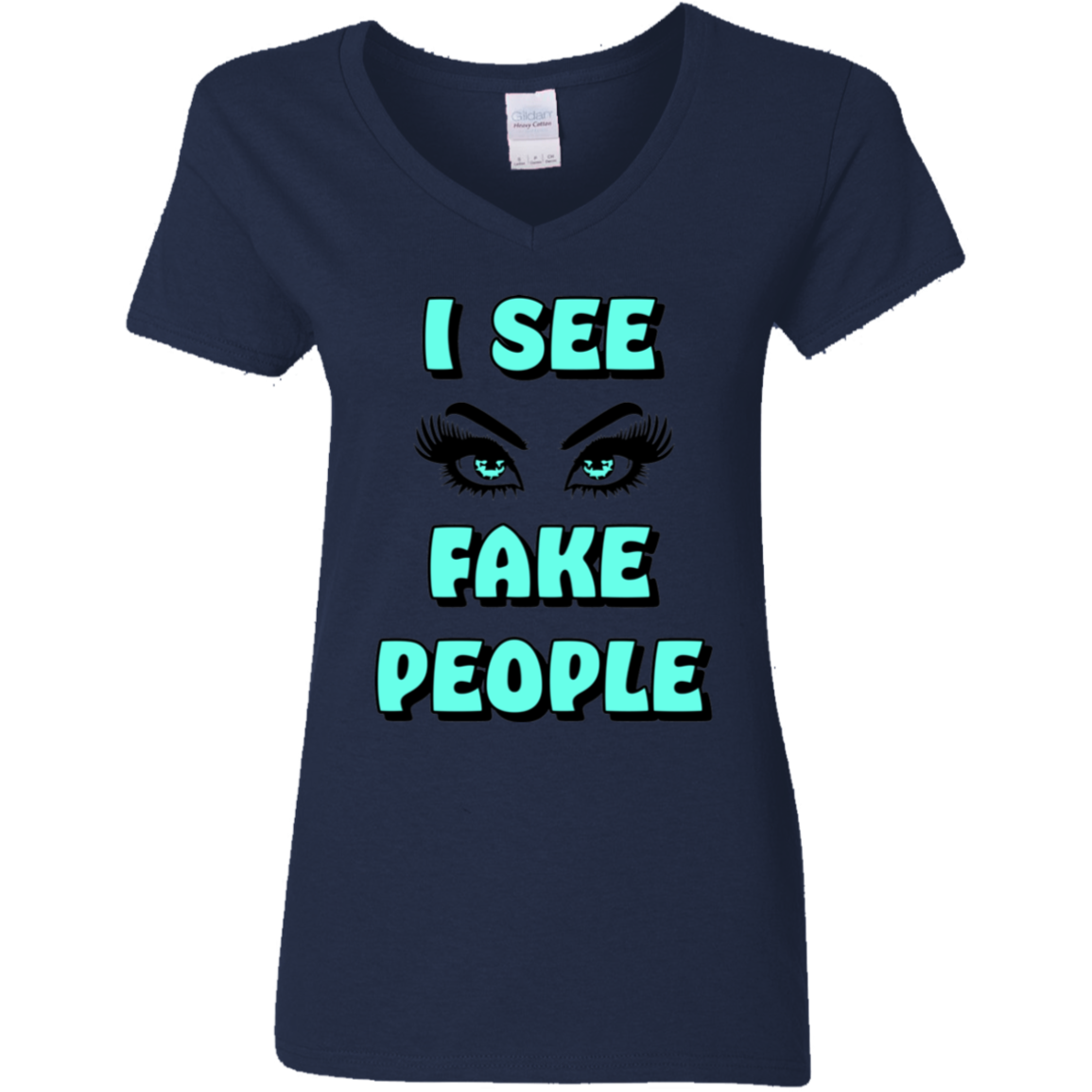 I See Fake People Ladies' 5.3 oz. V-Neck T-Shirt
