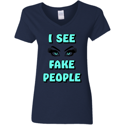I See Fake People Ladies' 5.3 oz. V-Neck T-Shirt