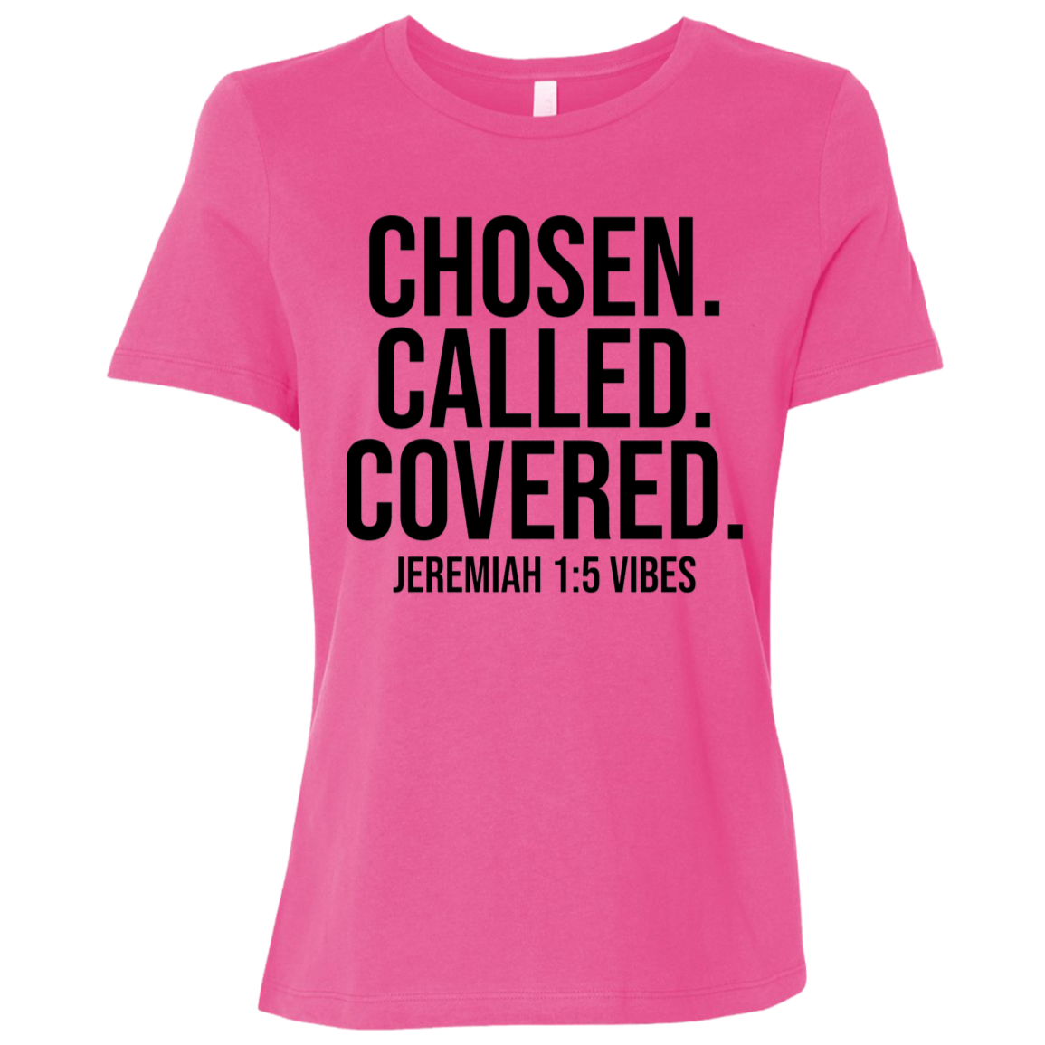 Chosen Called Covered Tee