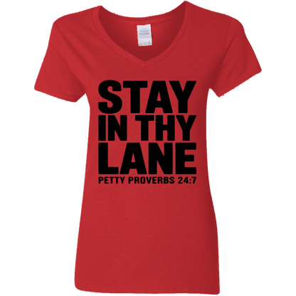 Stay In Thy Lane | Women's V-Neck Tee
