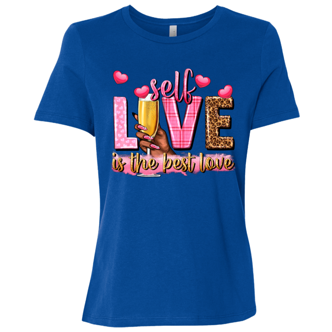 Self Love Is the Best Love | Women's Relaxed Fit Tee